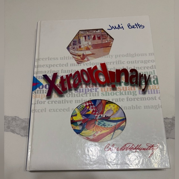 Other - Painting: A Quest Toward Xtraordinary SIGNED By Judi Betts & Charlotte Huntley